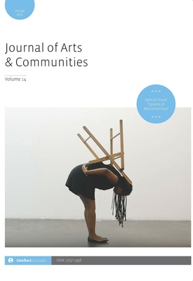 Journal of Arts & Communities 14 is out now! Special Issue