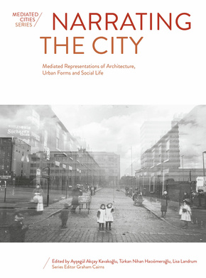 Narrating the City is out now in Paperback!