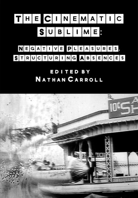 The Cinematic Sublime is out now in Paperback!