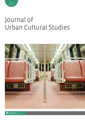 Journal of Urban Cultural Studies 10.1 is out now! 10th Anniversary Special Issue