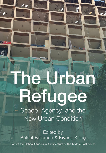 The Urban Refugee