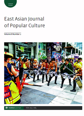 East Asian Journal of Popular Culture 9.1 is out now! Special Issue