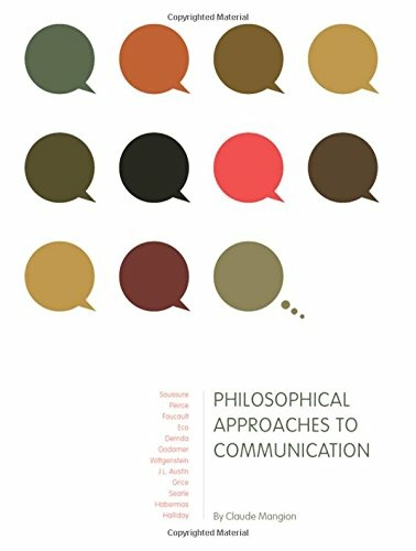 Philosophical Approaches to Communication