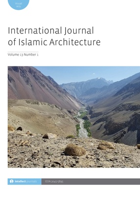 International Journal of Islamic Architecture 13.1 is out now!