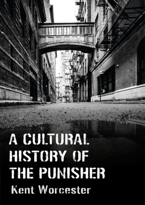 A Cultural History of The Punisher is out now!