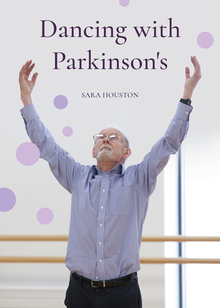 Dancing with Parkinson&#039;s