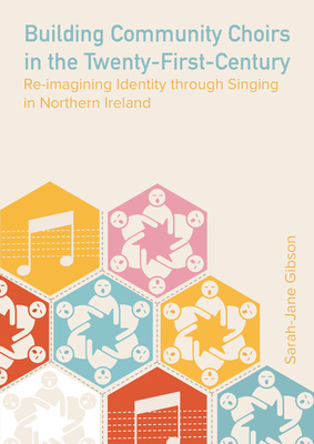 Building Community Choirs in the Twenty-First Century is out now!