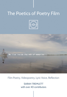 The Poetics of Poetry Film is now available!