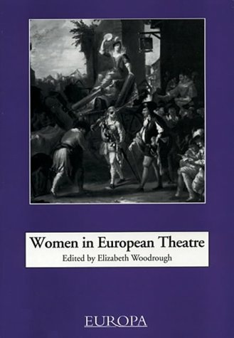 Women in European Theatre