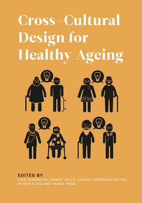 Cross-Cultural Design for Healthy Ageing is Now Available!
