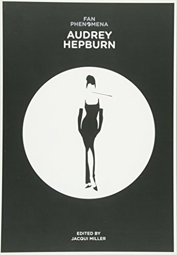 Fan Phenomena: Audrey Hepburn