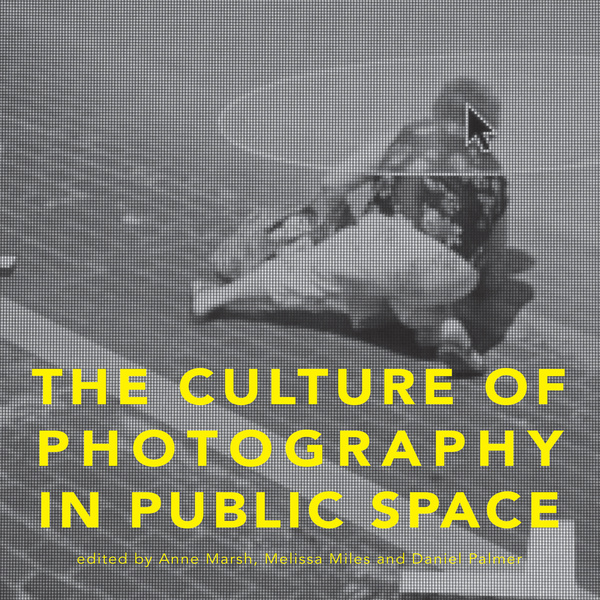 The Culture of Photography in Public Space