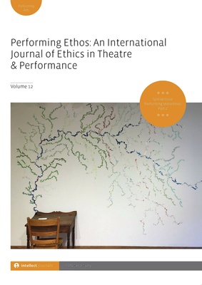 Performing Ethos: International Journal of Ethics in Theatre & Performance 11 is out now!