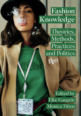 Fashion Knowledge is now out in paperback!