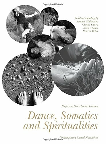 Dance, Somatics and Spiritualities