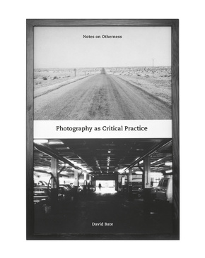Photography as Critical Practice is Out Now!