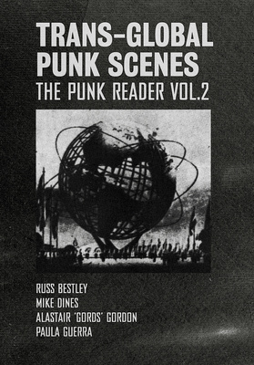 Trans-Global Punk Scenes is Now Available!