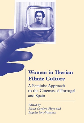 Women in Iberian Filmic Culture is Now Available!