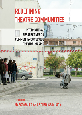 Redefining Theatre Communities is Now Available!