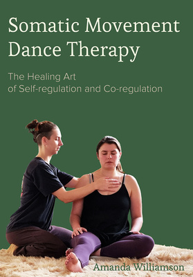 Somatic Movement Dance Therapy is out now!