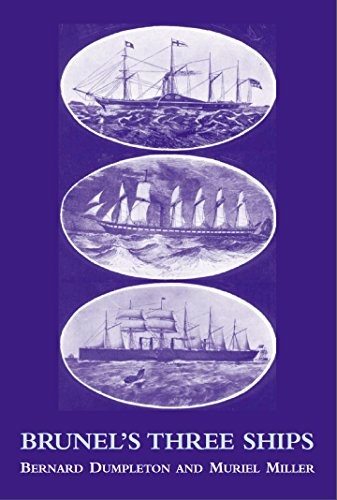 Brunel&#039;s Three Ships
