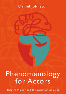 Phenomenology for Actors is now available!