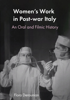 Women's Work in Post-war Italy is now available!