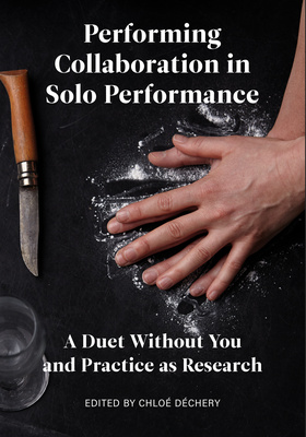Performing Collaboration in Solo Performance is now available!