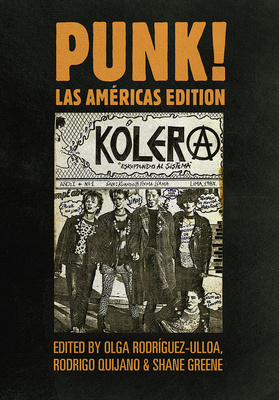 PUNK! Las Américas Edition is now available in paperback!