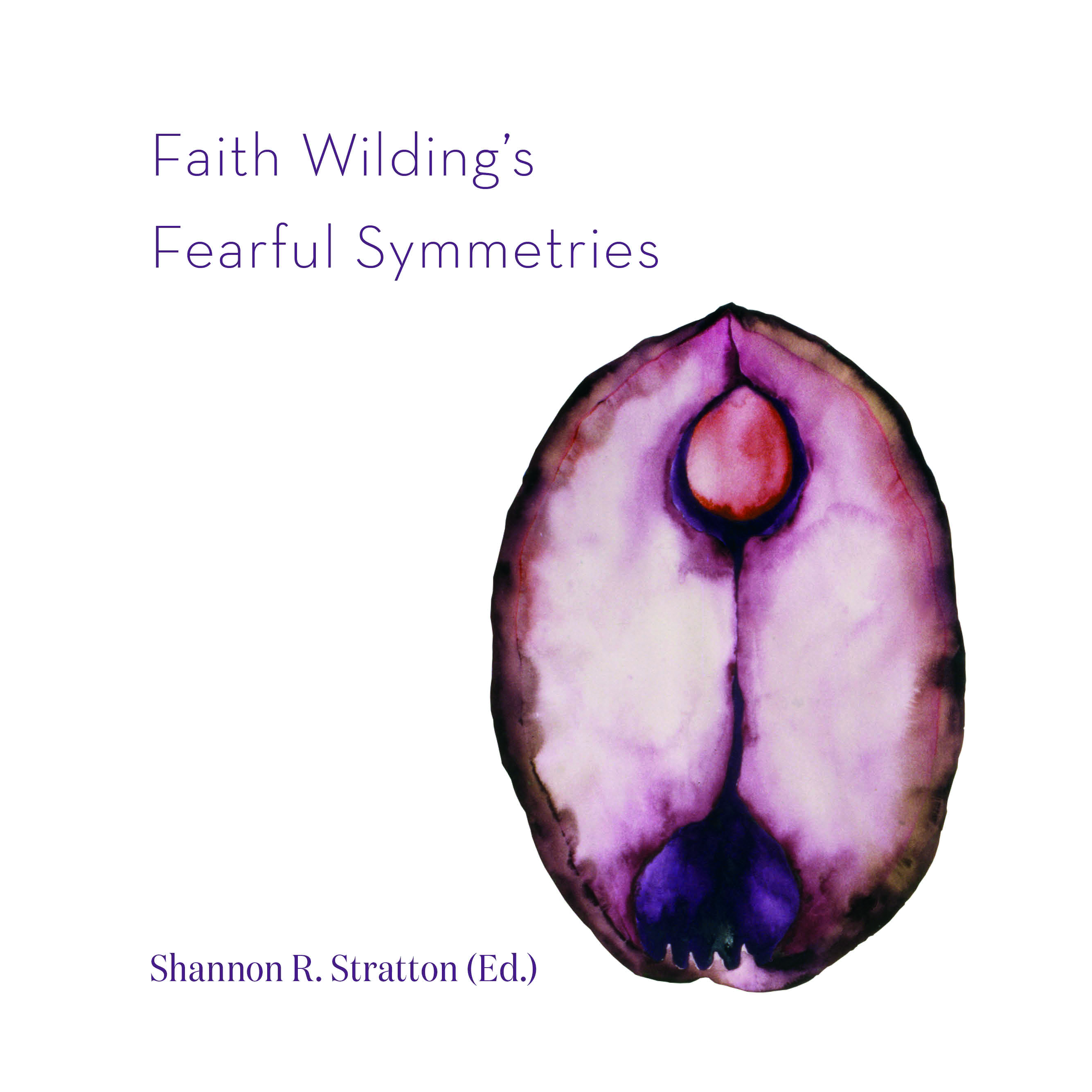 BOOK LAUNCH: FAITH WILDING'S FEARFUL SYMMETRIES